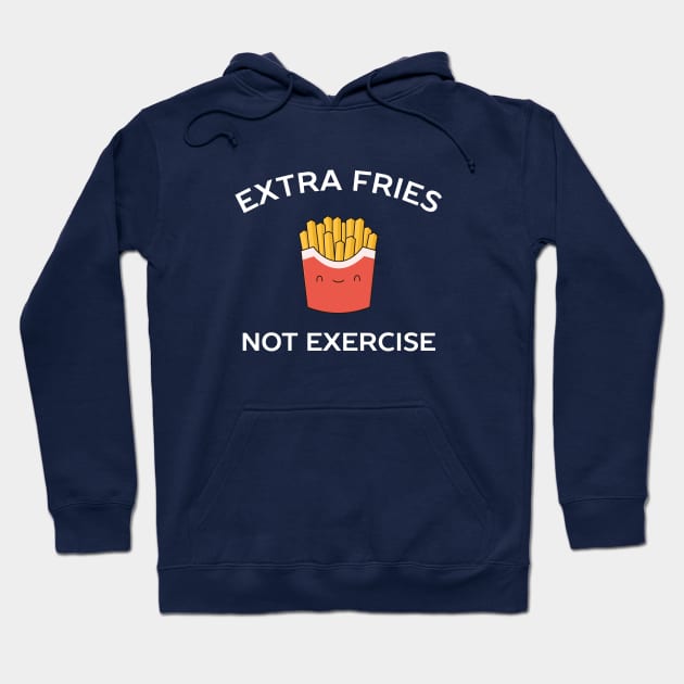 Funny French Fries Pun T-Shirt Hoodie by happinessinatee